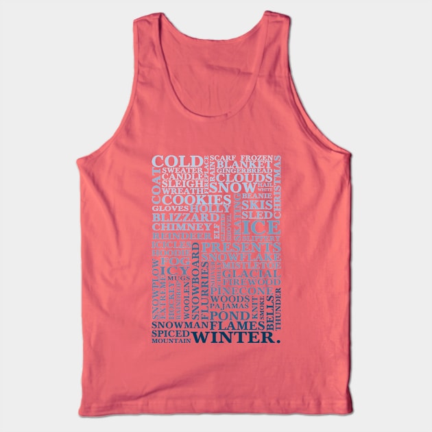 Winter words Tank Top by PrintablesPassions